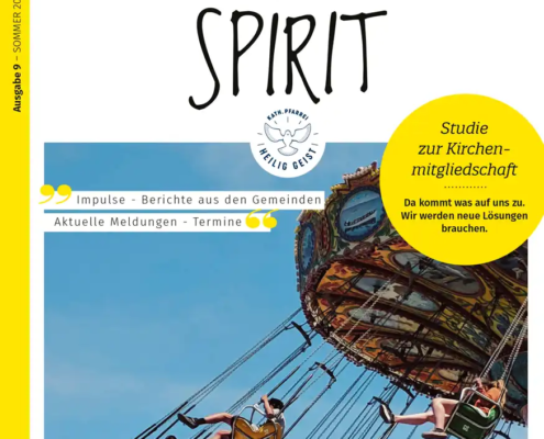 Magazin der Pfarrei Heilig Geist Hamburg Spirit 9 – Sommer 2024