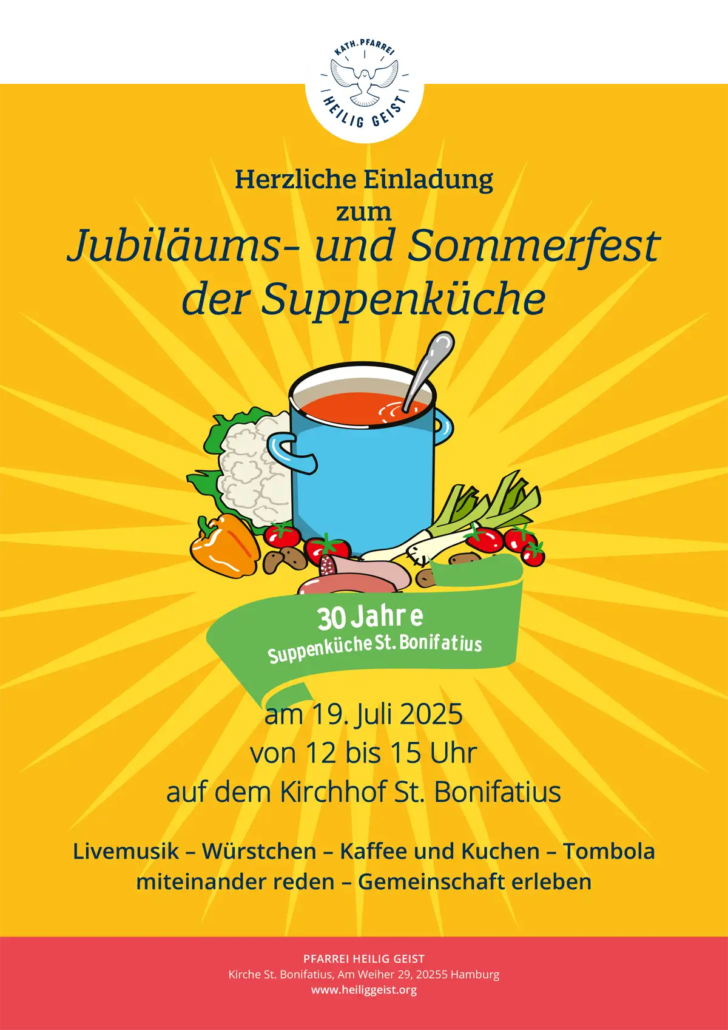 Sommerfest 30 Jahre Supenküche St. Bonifatius! 19. Juli 2025