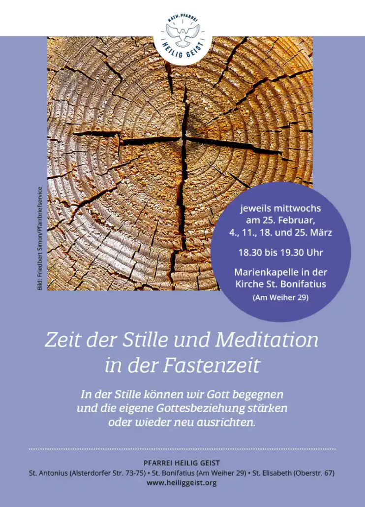 Zeit der Stille und Meditation in der Fastenzeit 2026 – Angebot im Februar und März in der Pfarrei Heilig Geist, Hamburg