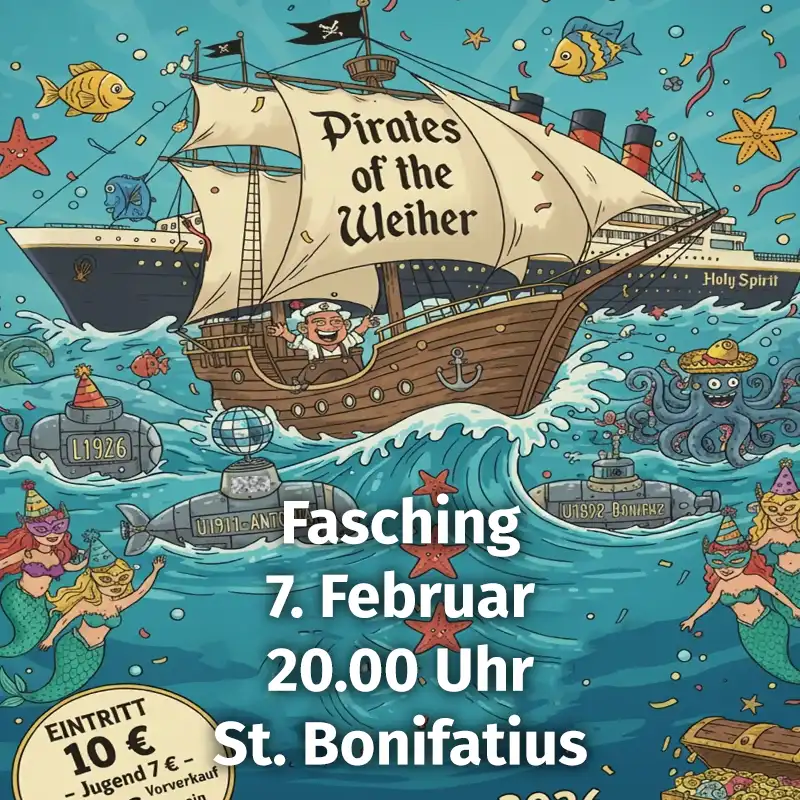 Faschingsparty, 7. Februar 2026, St. Bonifatius – "Pirates ofthe Weiher"
