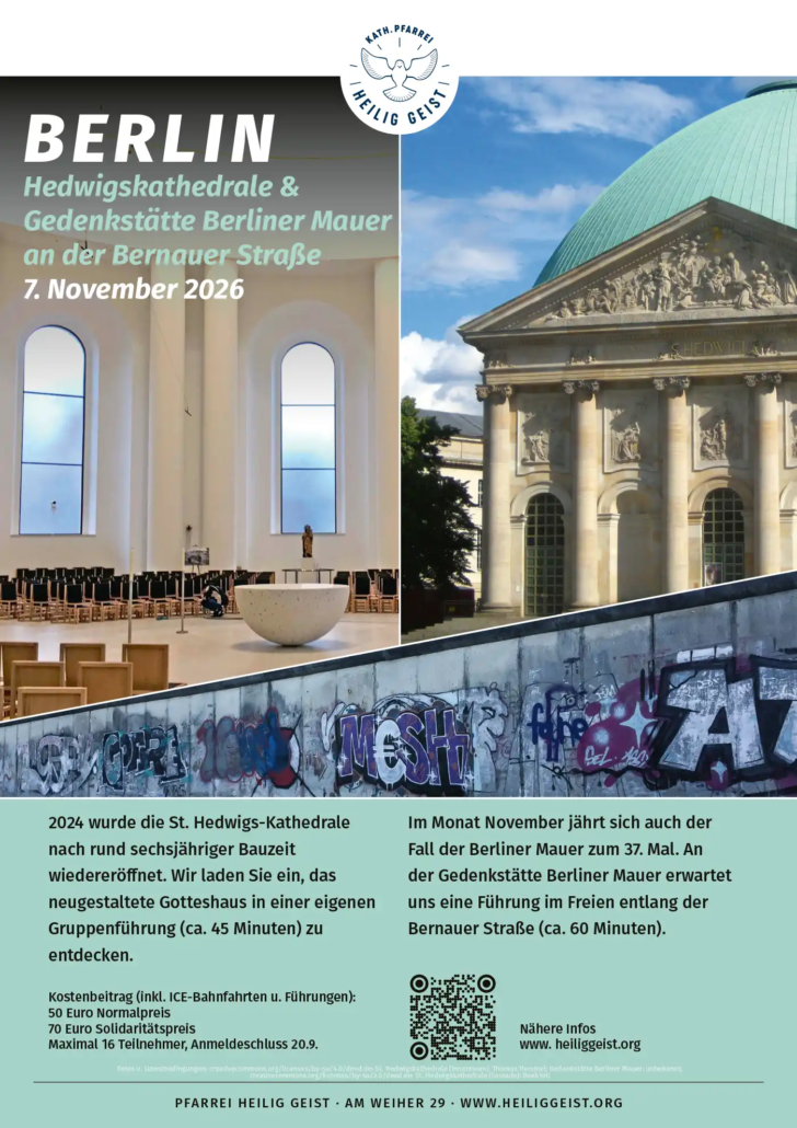Exkursion nach Berlin zur St.-Hedwigs-Kathedrale und zur Gedenkstätte Berliner Mauer am 7. November 2026