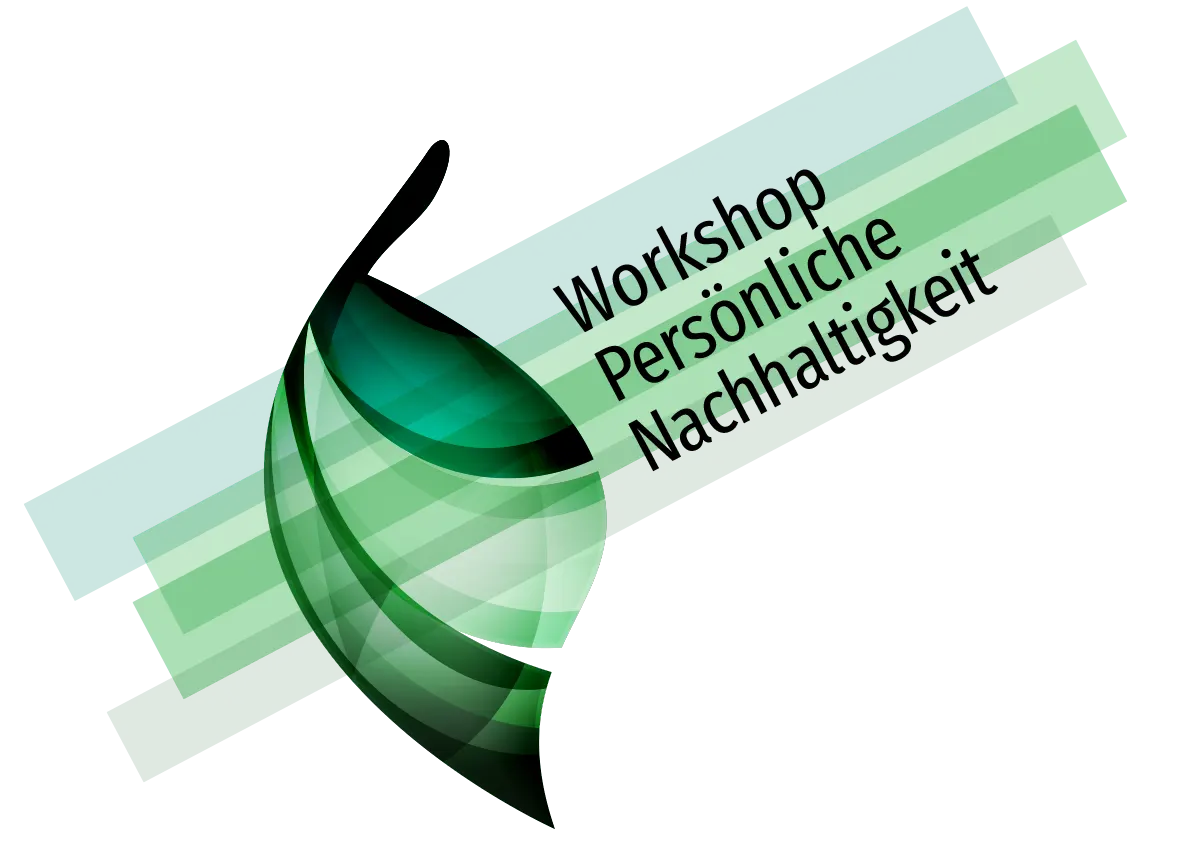 Workshop Persönliche Nachhaltigkeit